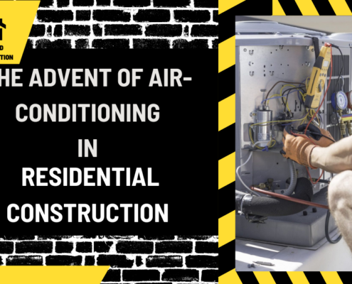 A Cool Evolution: The Advent of Air-Conditioning in Residential Construction