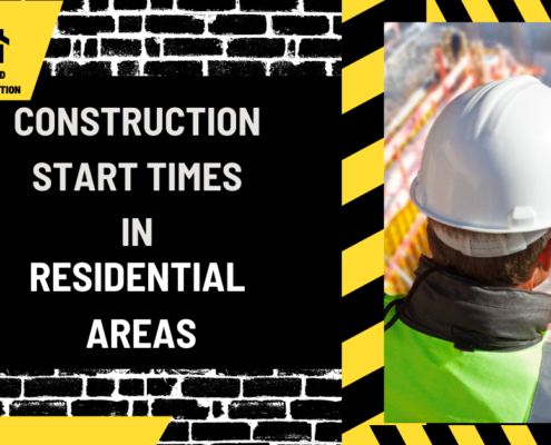 Setting Boundaries: Construction Start Times in Residential Areas