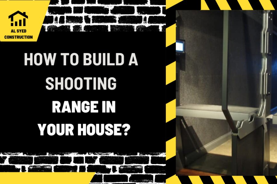 How to Build a Shooting Range in Your House