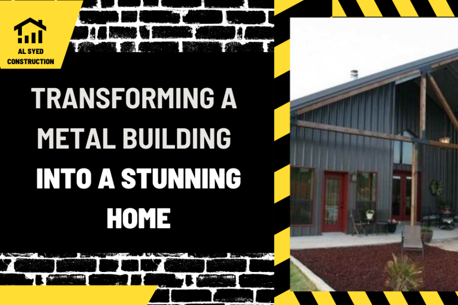 Transforming a Metal Building into a Stunning Home