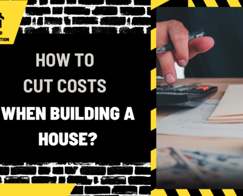 How to Cut Costs When Building a House