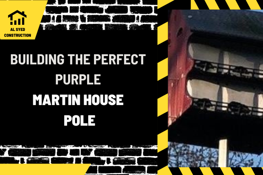 Building the Perfect Purple Martin House Pole