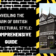 Unveiling the Charm of British Architectural Style: A Comprehensive Guide