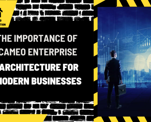 The Importance of Cameo Enterprise Architecture for Modern Businesses