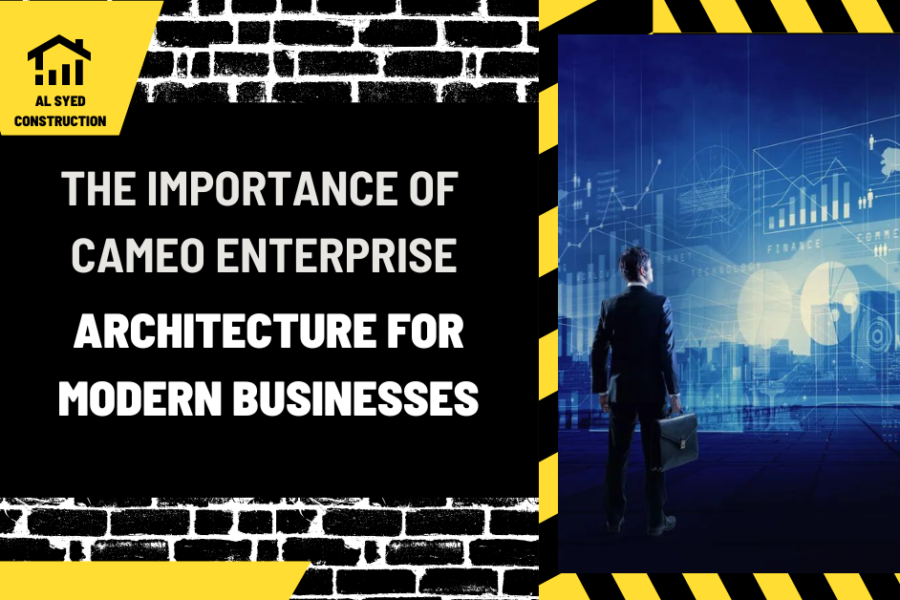 The Importance of Cameo Enterprise Architecture for Modern Businesses