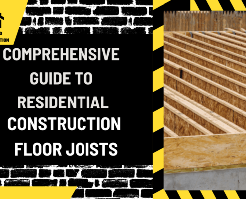 Comprehensive Guide to Residential Construction Floor Joists