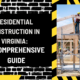 Residential Construction in Virginia: A Comprehensive Guide