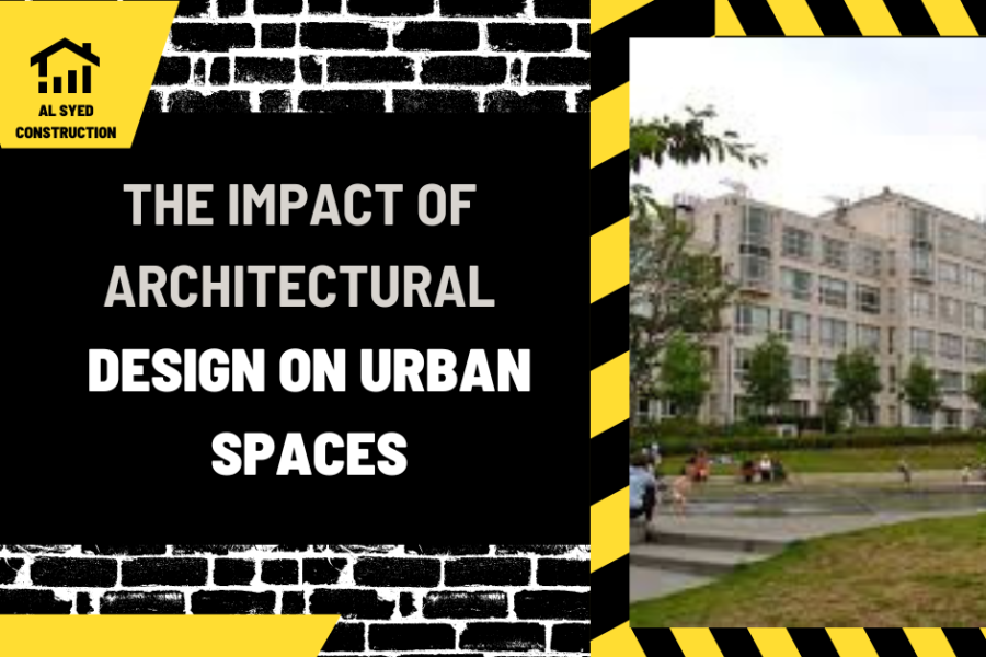 The Impact of Architectural Design on Urban Spaces