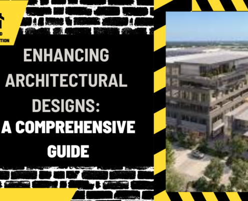 Enhancing Architectural Designs: A Comprehensive Guide