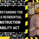 Understanding the Texas Residential Construction Liability Act