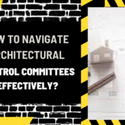 Al Syed construcTIOn (85) How to Navigate Architectural Control Committees Effectively