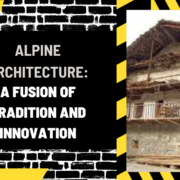 Al Syed construcTIOn (95) Alpine Architecture: A Fusion of Tradition and Innovation