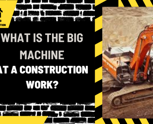 What is the Big Machine At a Construction Work