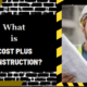 what is cost plus construction
