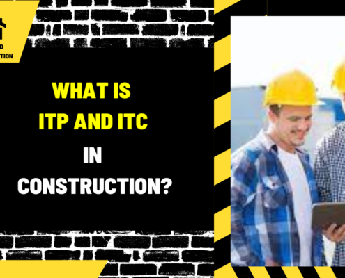 What is ITP and ITC in Construction?