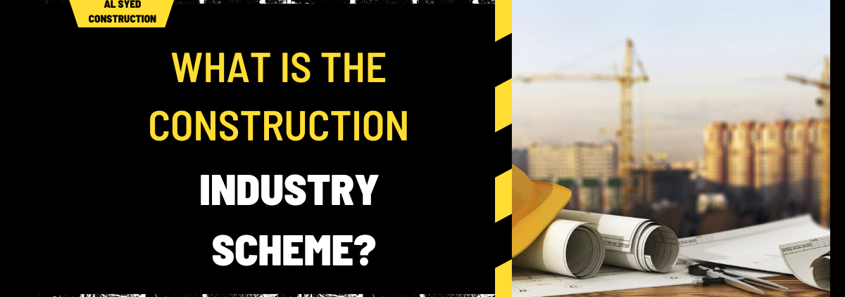 What is the Construction Industry Scheme