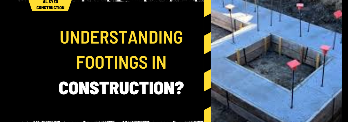 Understanding Footings in Construction