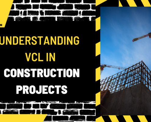 Understanding VCL in Construction Projects