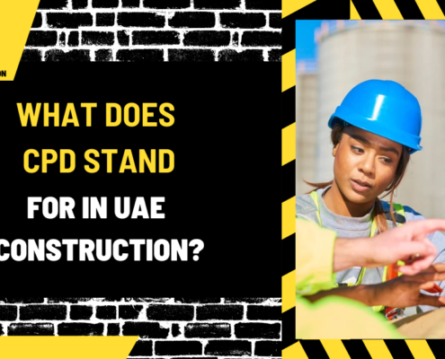 What Does CPD Stand for in UAE Construction? A Detailed Guide