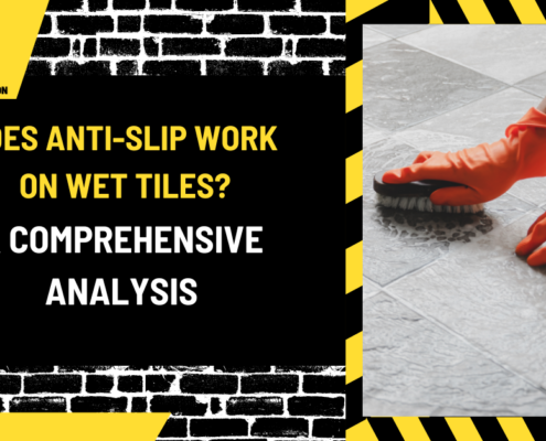 Does Anti-Slip Work on Wet Tiles? A Comprehensive Analysis