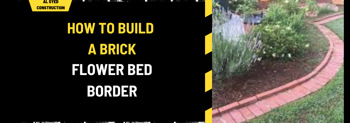 How to Build a Brick Flower Bed Border