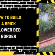How to Build a Brick Flower Bed Border