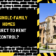 Are Single-Family Homes Subject to Rent Control? A Comprehensive Guide