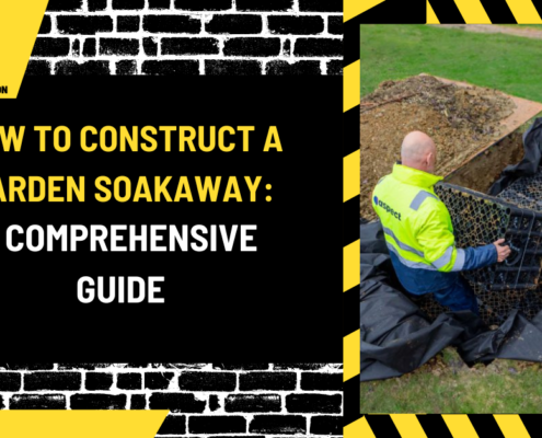 How to Construct a Garden Soakaway: A Comprehensive Guide