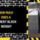 How Much Does a Cement Block Weigh? A Comprehensive Guide