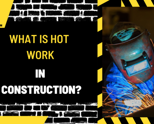 What is Hot Work in Construction