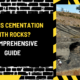 What is Cementation with Rocks? A Comprehensive Guide