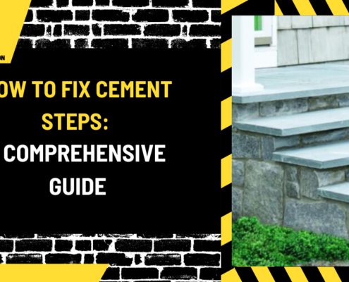 How to Fix Cement Steps: A Comprehensive Guide