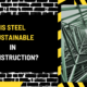 Is Steel Sustainable in Construction