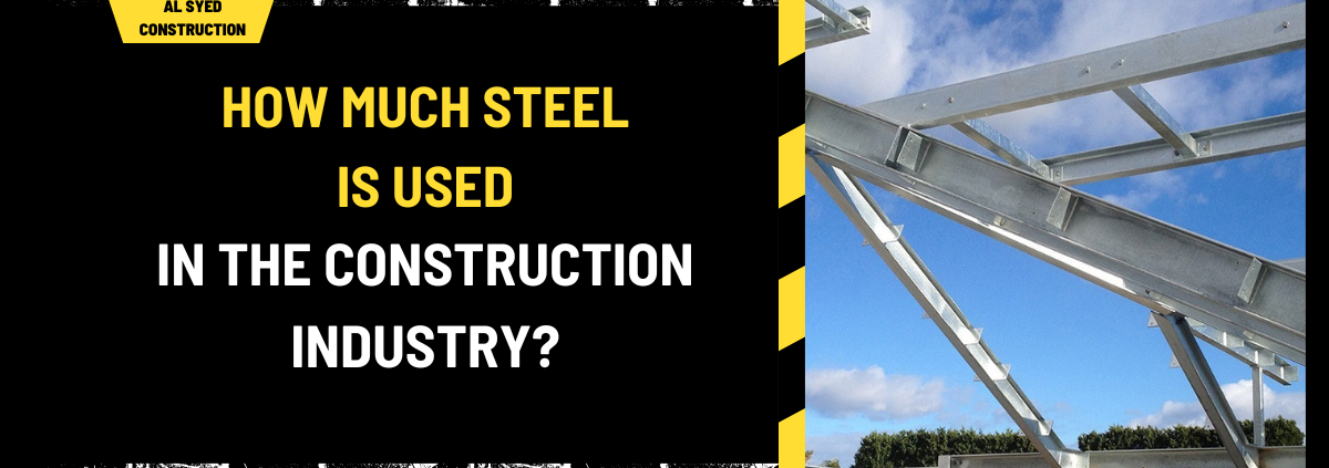 How Much Steel Is Used in the Construction Industry