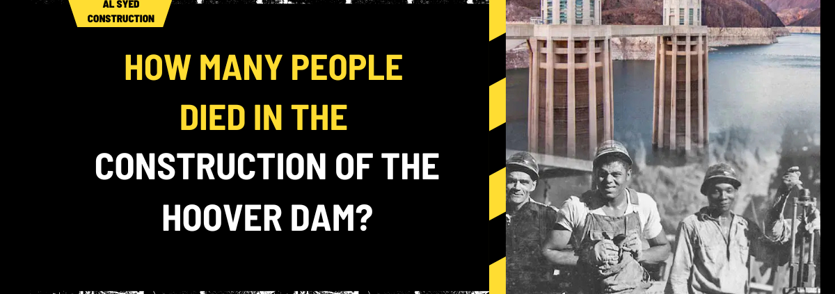 How Many People Died in the Construction of the Hoover Dam