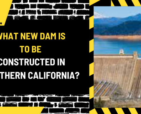 What New Dam is to Be Constructed in Northern California