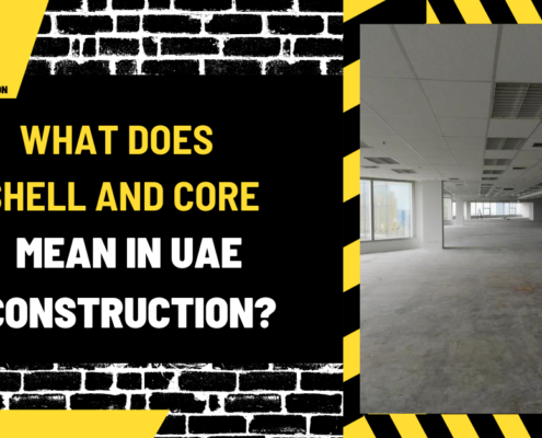 What Does Shell and Core Mean in UAE Construction? A Comprehensive Guide