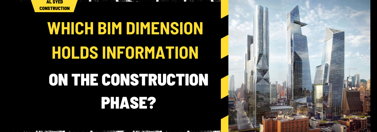 Which BIM Dimension Holds Information on the Construction Phase