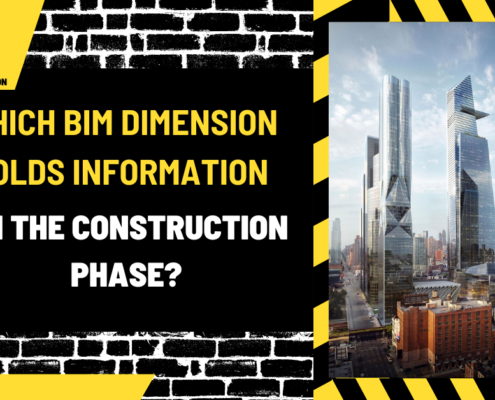 Which BIM Dimension Holds Information on the Construction Phase