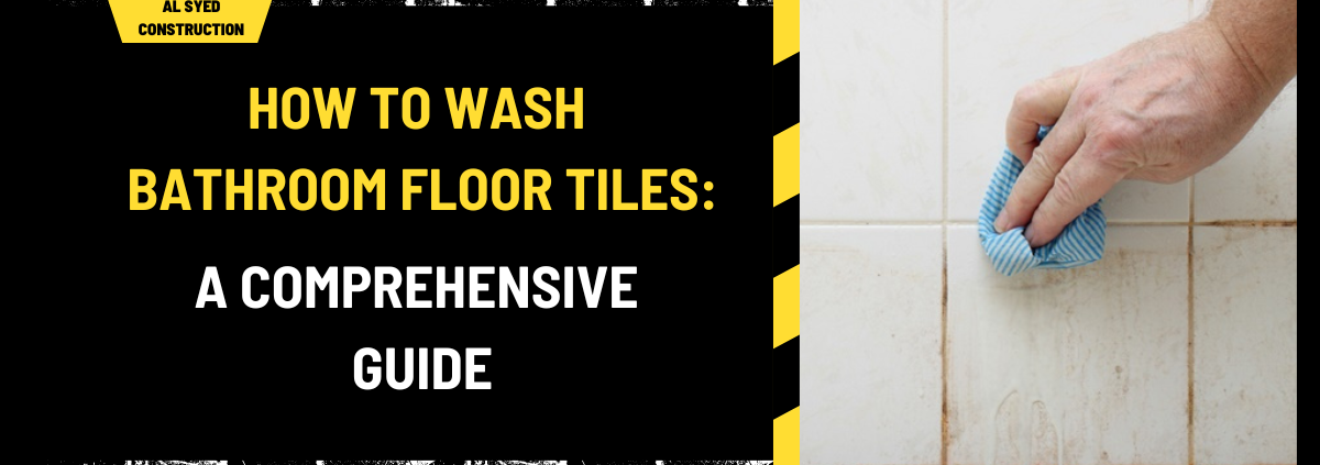 How to Wash Bathroom Floor Tiles: A Comprehensive Guide