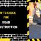 How to Check for Road Construction: A Comprehensive Guide