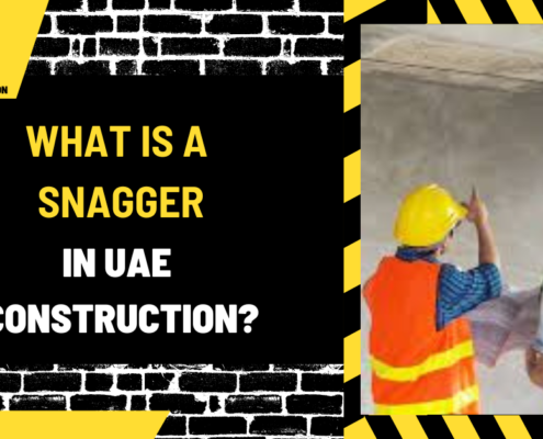 What Is a Snagger in UAE Construction? A Detailed Overview