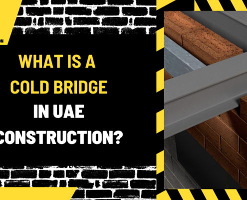 What Is a Cold Bridge in UAE Construction? A Comprehensive Overview