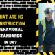 What Are HG Construction Behavioral Standards in UK