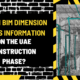 Which BIM Dimension Holds Information on the UAE Construction Phase