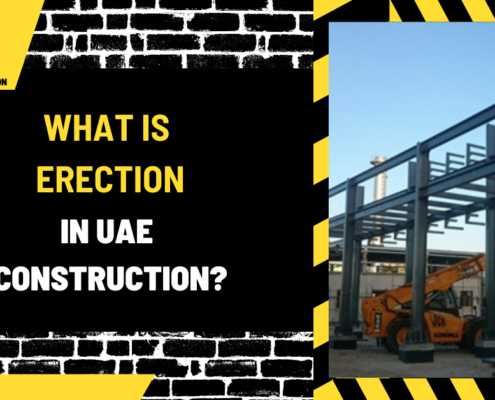 What Is Erection in UAE Construction