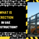 What Is Erection in UAE Construction