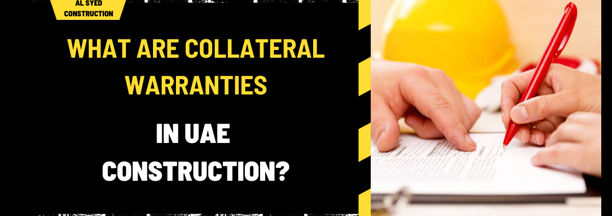 What Are Collateral Warranties in UAE Construction