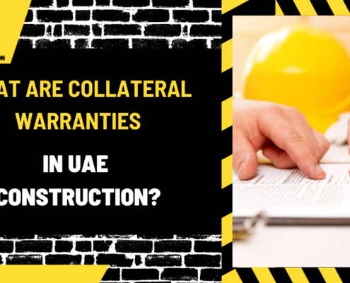 What Are Collateral Warranties in UAE Construction