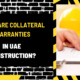 What Are Collateral Warranties in UAE Construction